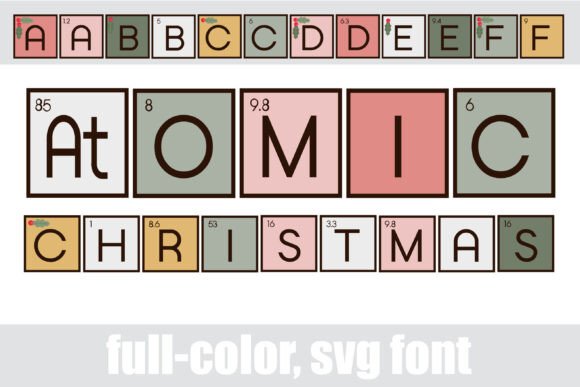 Atomic Christmas: A Festive Color Fonts Gem for Local Brands