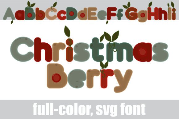 Christmasberry: A Festive Color Font for Seasonal Design