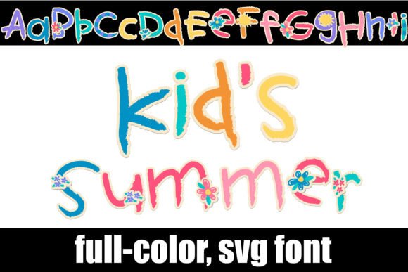Kid’s Summer Fonts: A Color Fonts Review for Crafters