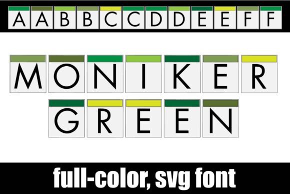 Moniker Green: A Color Fonts Breakthrough for Local Branding