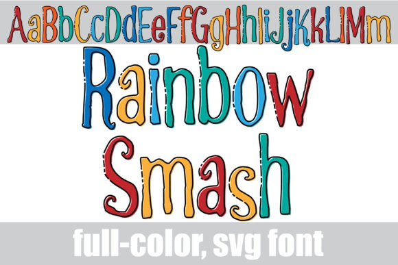 Rainbow Smash: A Vibrant Color Fonts Choice for Designers