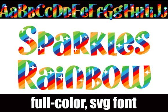 Sparkles Rainbow: A Vibrant Color Fonts Choice