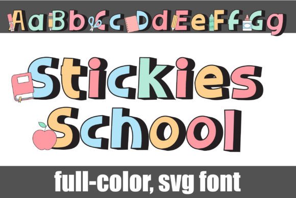 Stickies School Too: A Color Fonts Review for Local Business Branding